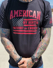 Load image into Gallery viewer, American by Birth Crew Neck T-Shirt