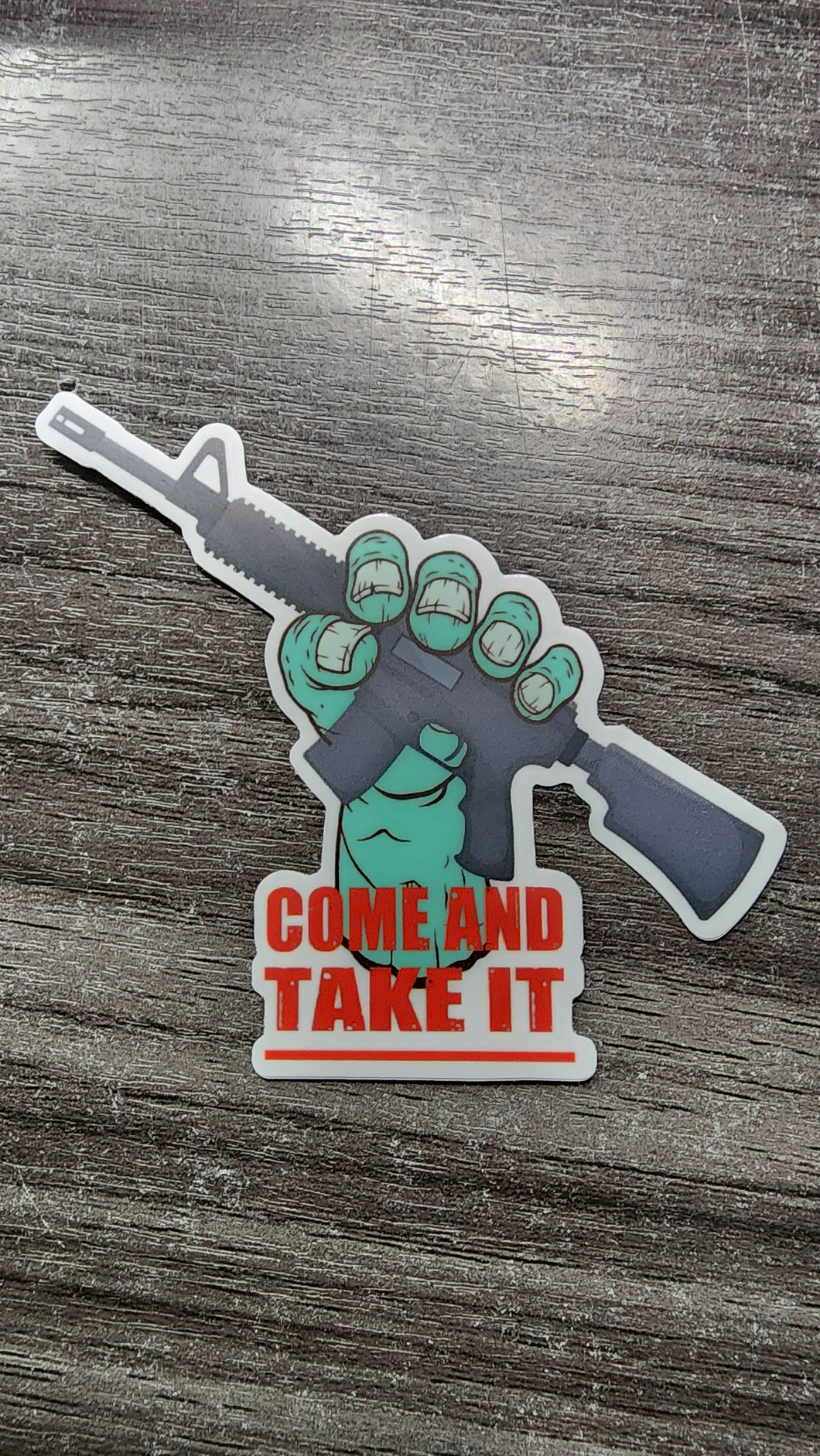 Come and Take It Diecut Stickers