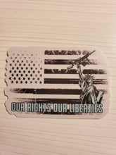 Load image into Gallery viewer, Our Rights Our Liberties Diecut Stickers
