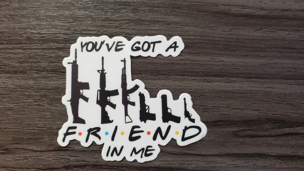 You Got a Friend in Me Diecut Stickers